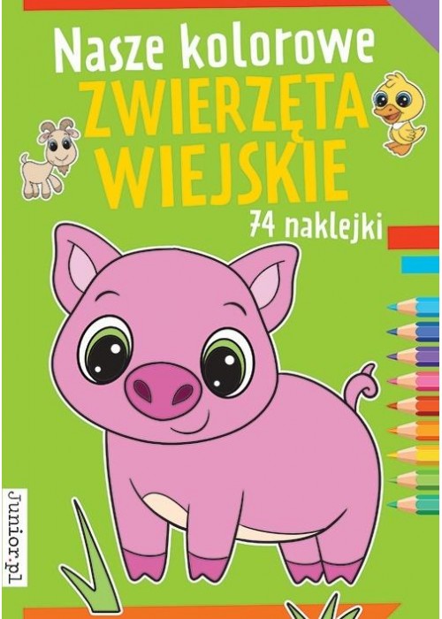 Nasze kolorowe zwierzęta wiejskie