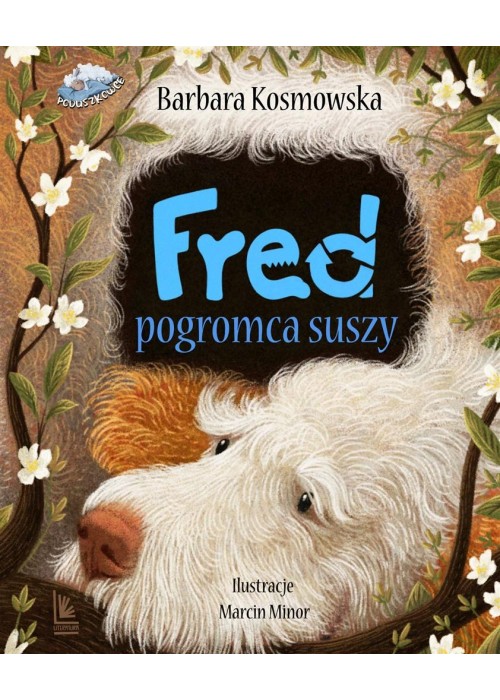 Fred pogromca suszy