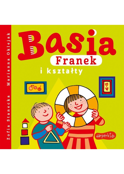 Basia, Franek i kształty