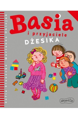 Basia i przyjaciele. Dżesika