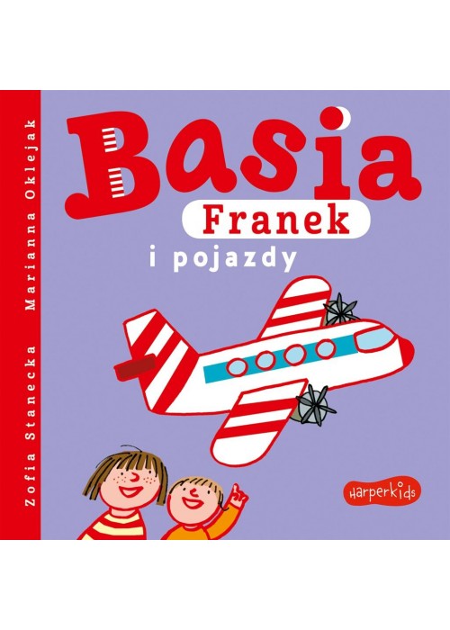 Basia, Franek i pojazdy