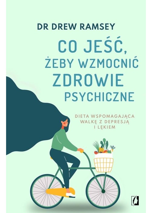 Co jeść, żeby wzmocnić zdrowie psychiczne