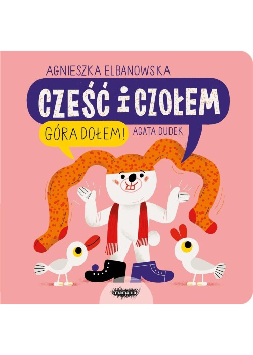 Cześć i czołem T.2 Góra dołem!