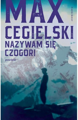 Nazywam się Czogori