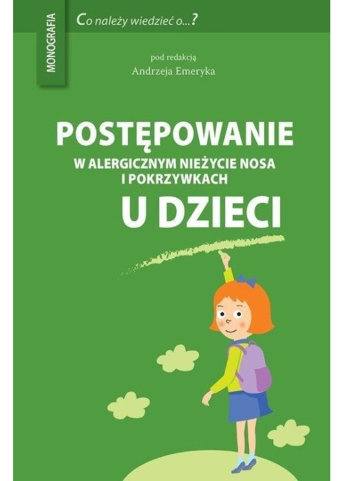 Postępowanie w alergicznym nieżycie nosa..