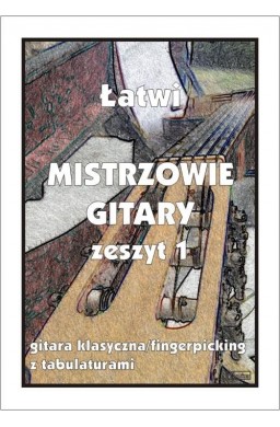 Łatwi Mistrzowie gitary z.1