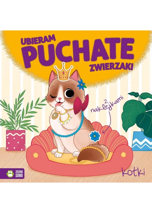 Ubieram puchate zwierzaki. Kotki