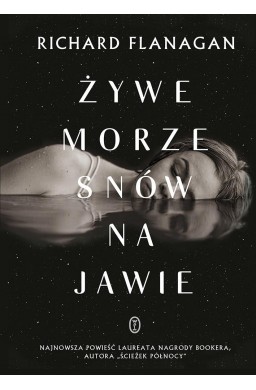 Żywe morze snów na jawie