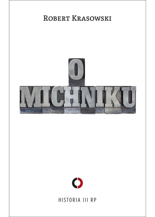 O Michniku