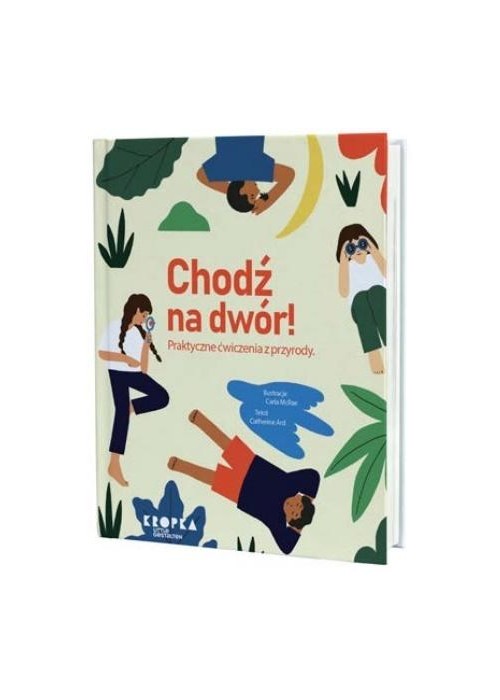 Chodź na dwór!