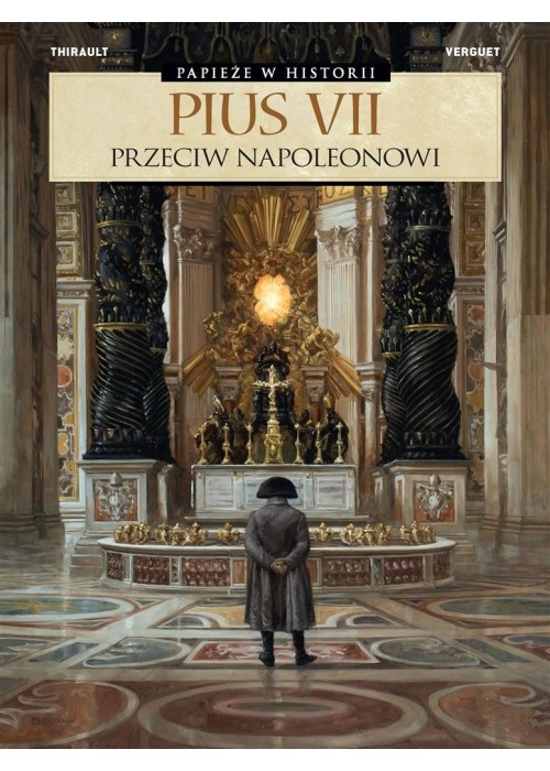 Pius VII. Przeciw Napoleonowi