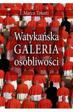 Watykańska galeria osobliwości