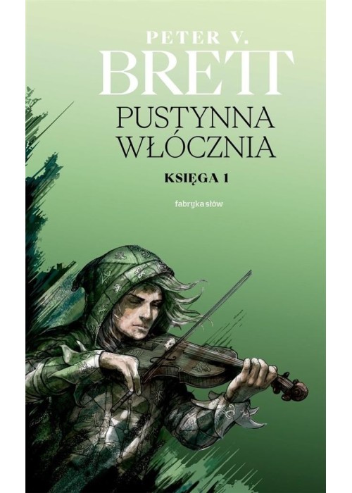 Pustynna włócznia. Księga 1