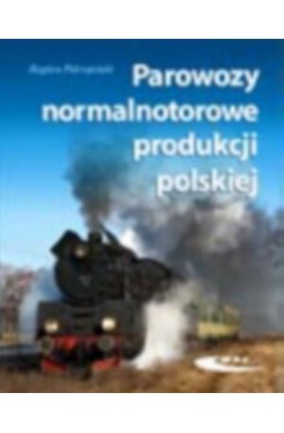 Parowozy normalnotorowe produkcji polskiej