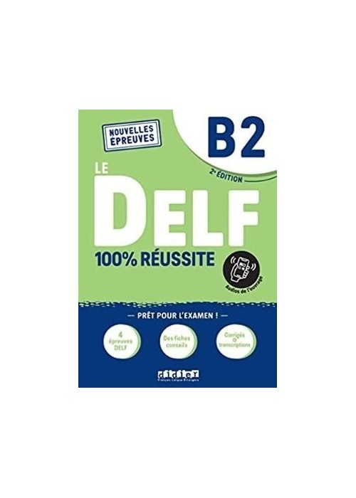 DELF 100% reussite B2 + online ed. 2022