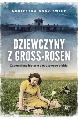 Dziewczyny z Gross-Rosen w.2022