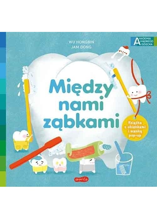 Między nami ząbkami