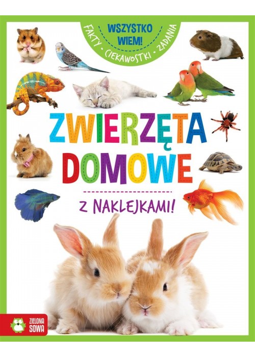 Wszystko wiem! Zwierzęta domowe