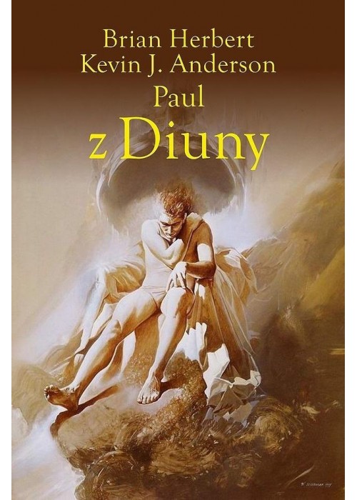 Kroniki Diuny. Paul z Diuny