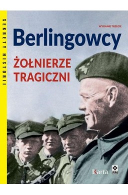 Berlingowcy. Żołnierze tragiczni