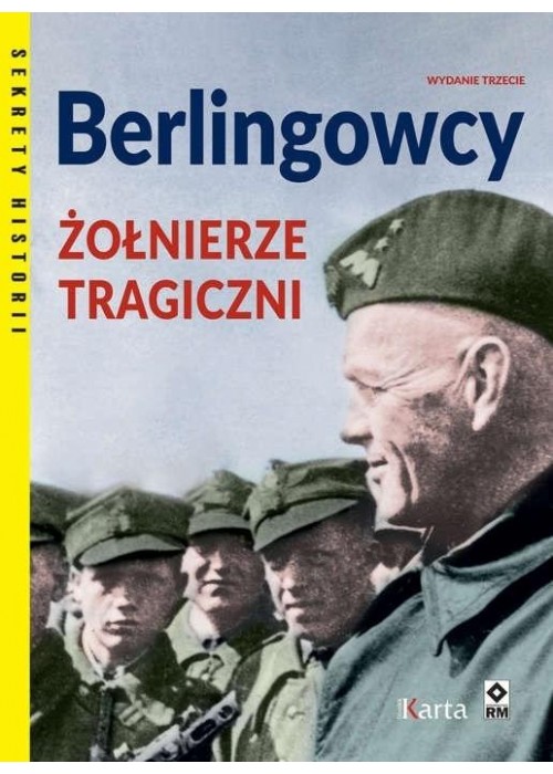 Berlingowcy. Żołnierze tragiczni