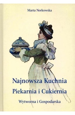 Pakiet: Najnowsza kuchnia../Piekarnia i cukiernia.