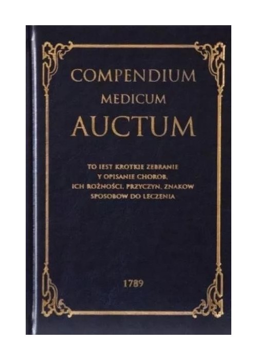 Compendium Medicum Auctum