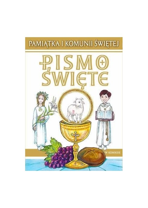 Pismo Święte w komiksie. Pamiątka I Komunii Św.