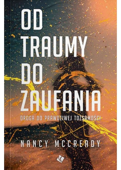 Od traumy do zaufania