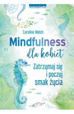 Mindfulness dla kobiet