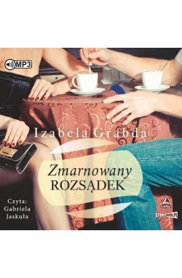 Zmarnowany rozsądek audiobook