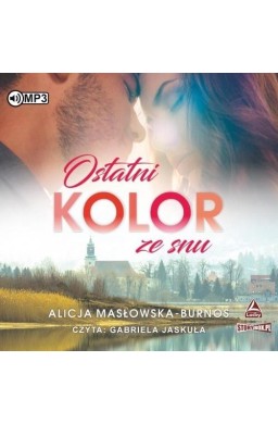 Ostatni kolor ze snu audiobook