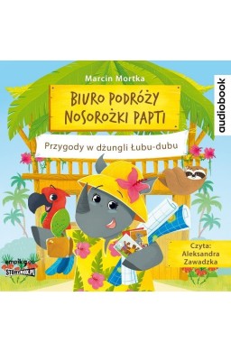 Biuro podróży nosorożki Papti audiobook