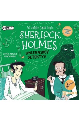 Klasyka dla dzieci T.25 Sherlock Holmes audiobook