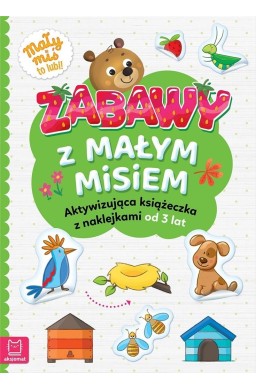 Zabawy z małym misiem. Aktywizująca książeczka