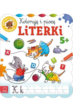 Koloruję i piszę LITERKI. Edukacyjna malowanka