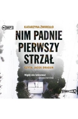 Nim padnie pierwszy strzał audiobook