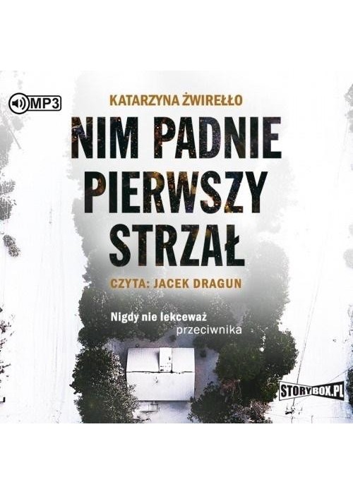 Nim padnie pierwszy strzał audiobook