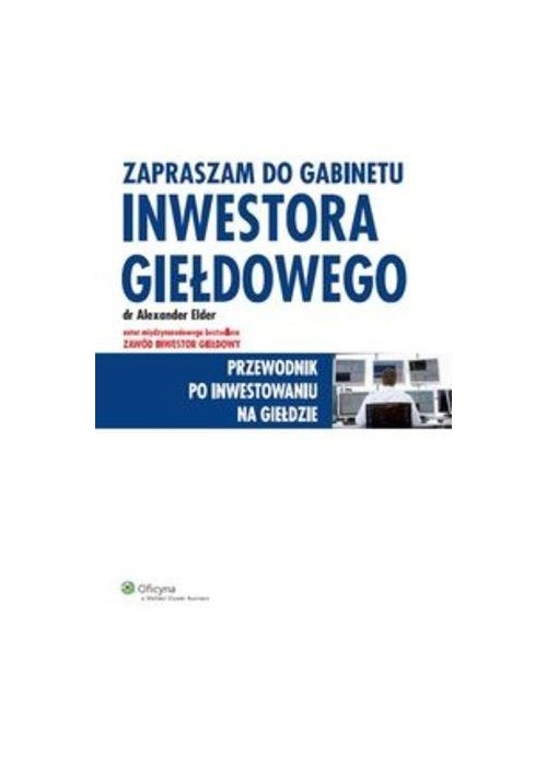 Zapraszam do gabinetu inwestora giełdowego