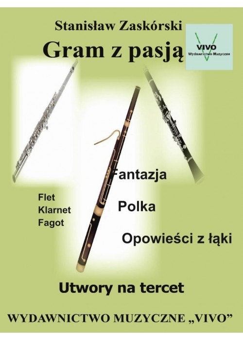 Gram z pasją. Utwory na tercet