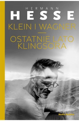 Klein i Wagner. Ostatnie lato Klingsora