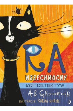 Ra Wszechmocny T.1 Kot detektyw