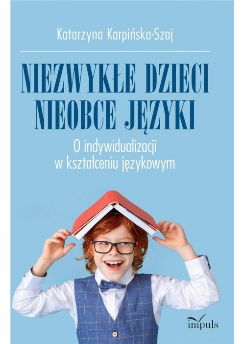 Niezwykłe dzieci, nieobce język