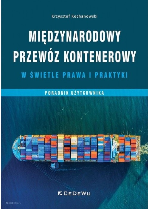 Międzynarodowy przewóz kontenerowy w świetle prawa