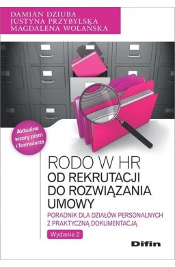 RODO w HR. Od rekrutacji do rozwiązania umowy