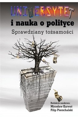 Uniwersytet i nauka o polityce