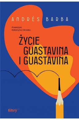 Życie Guastavina i Guastavina