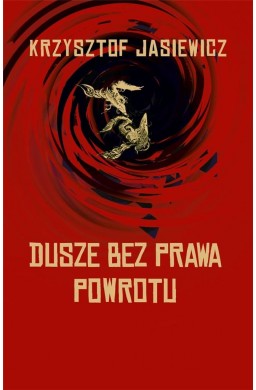 Dusze bez prawa powrotu