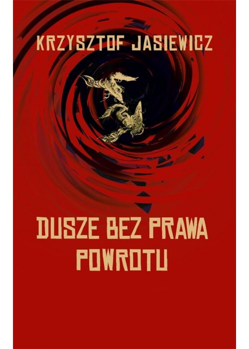 Dusze bez prawa powrotu