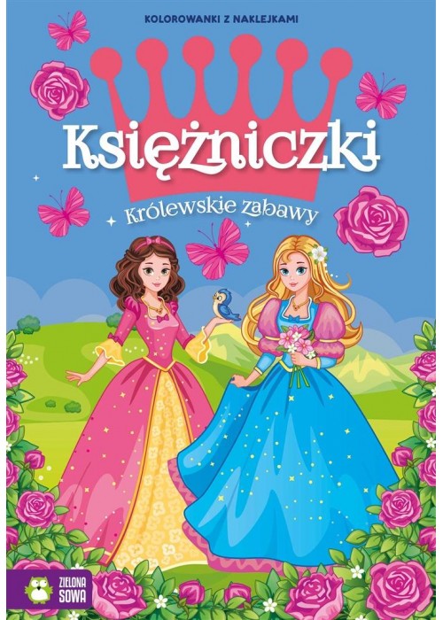 Księżniczki. Królewskie zabawy